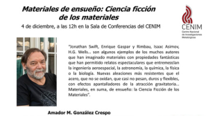 Charla CENIM “Materiales de ensueño: Ciencia ficción de los materiales”