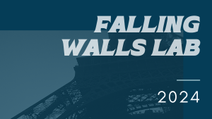 Falling Walls Lab 2024